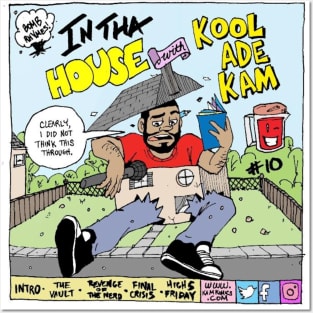 Support Kam Komics: In tha house with Kool Ade Kam Posters and Art